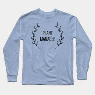 Plant Manager - Wreath Design Long Sleeve T-Shirt